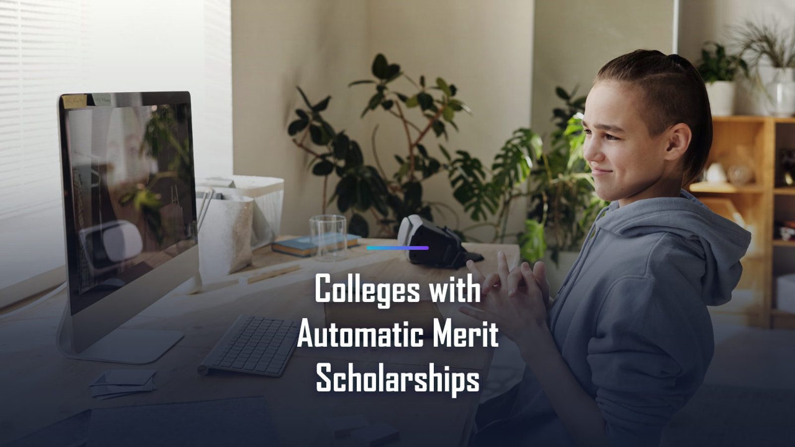 Which Colleges Award Automatic Merit Scholarships by Test Score?