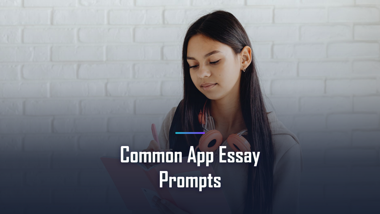 Common App Essay 2026: Decoding All 7 Prompts (With Examples)