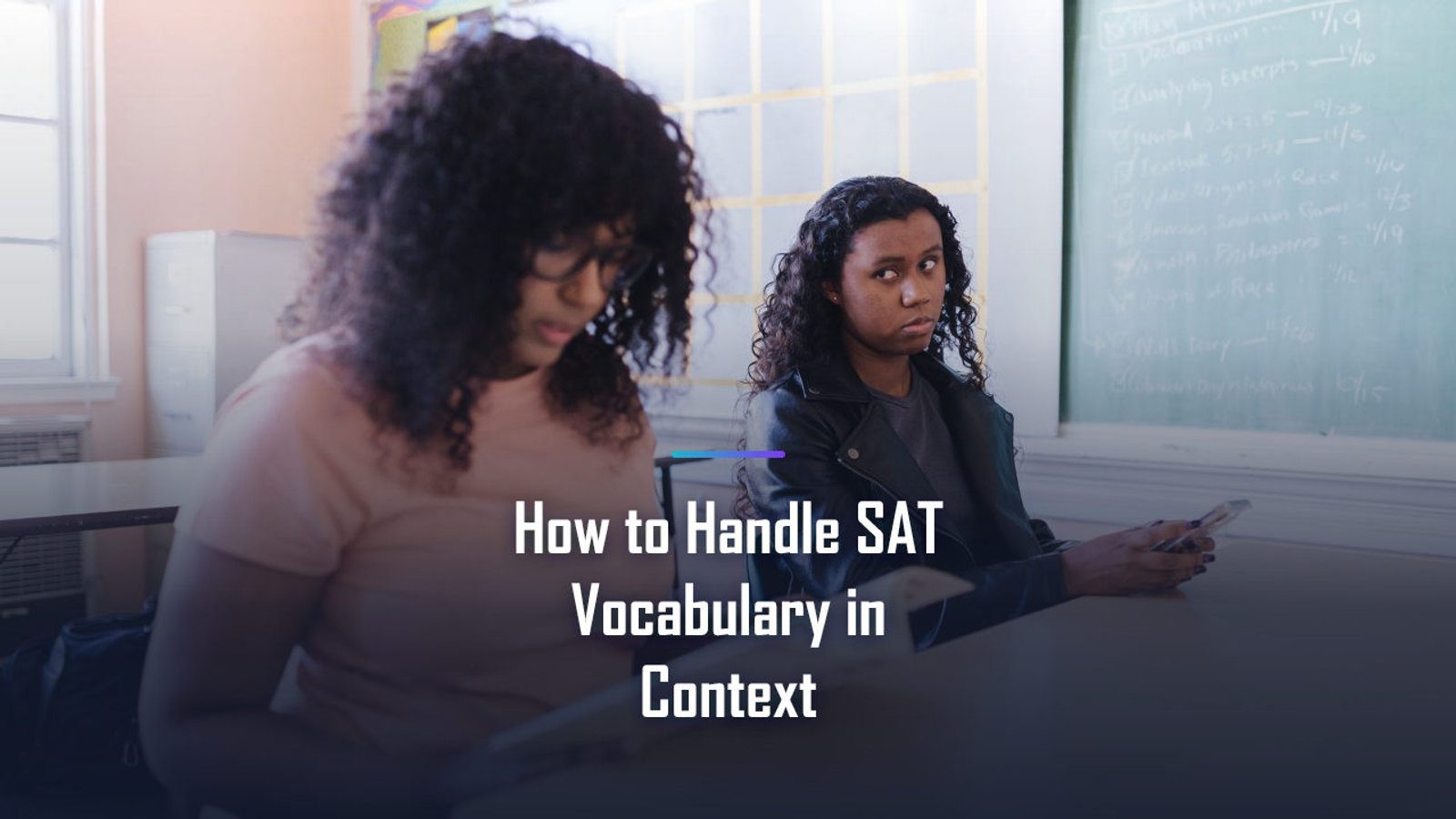 How to Handle SAT Vocabulary in Context: The Complete 2026 Playbook for a Top Score