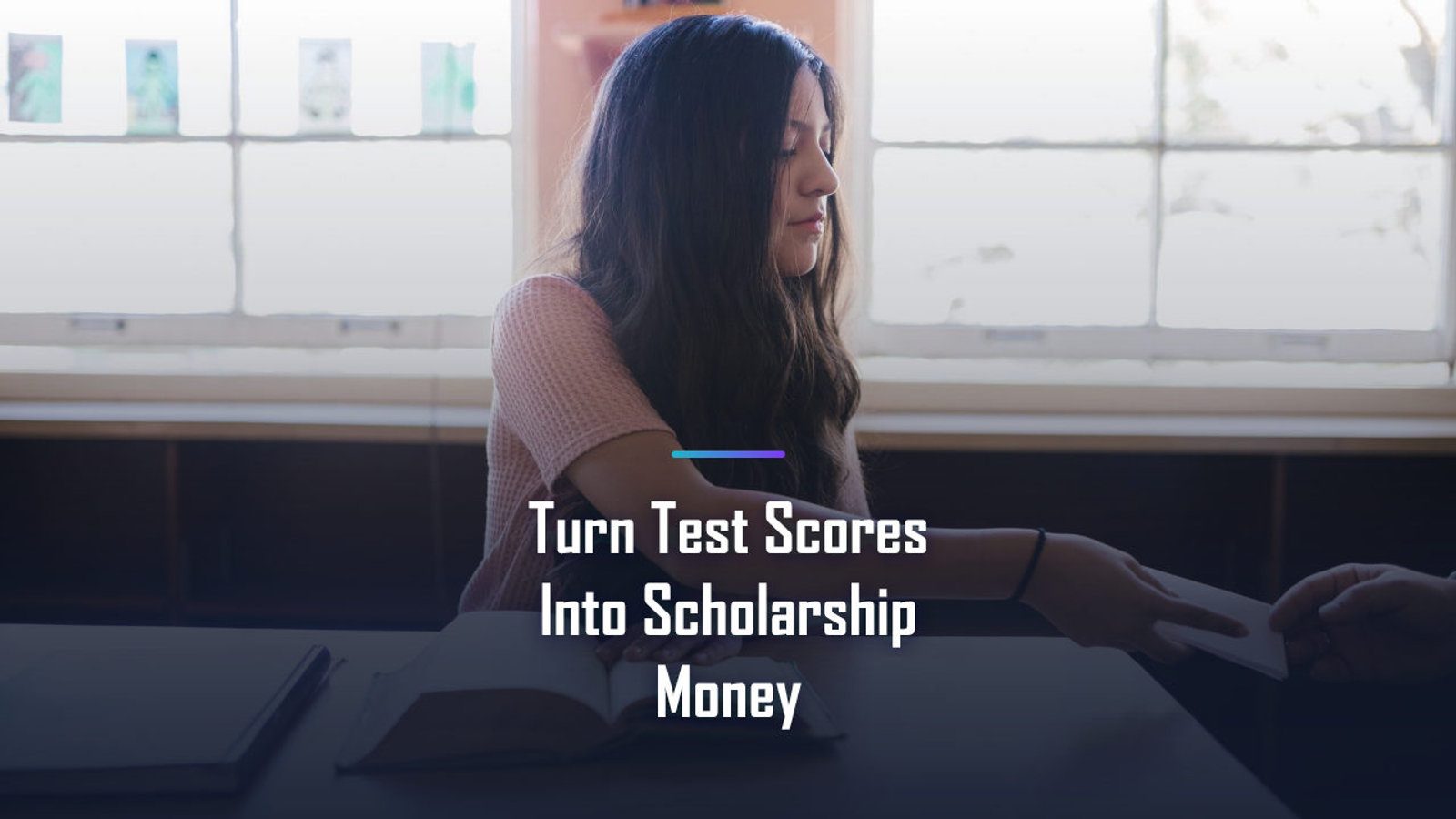 How to Turn Test Scores Into Scholarship Money: The Merit Aid Playbook