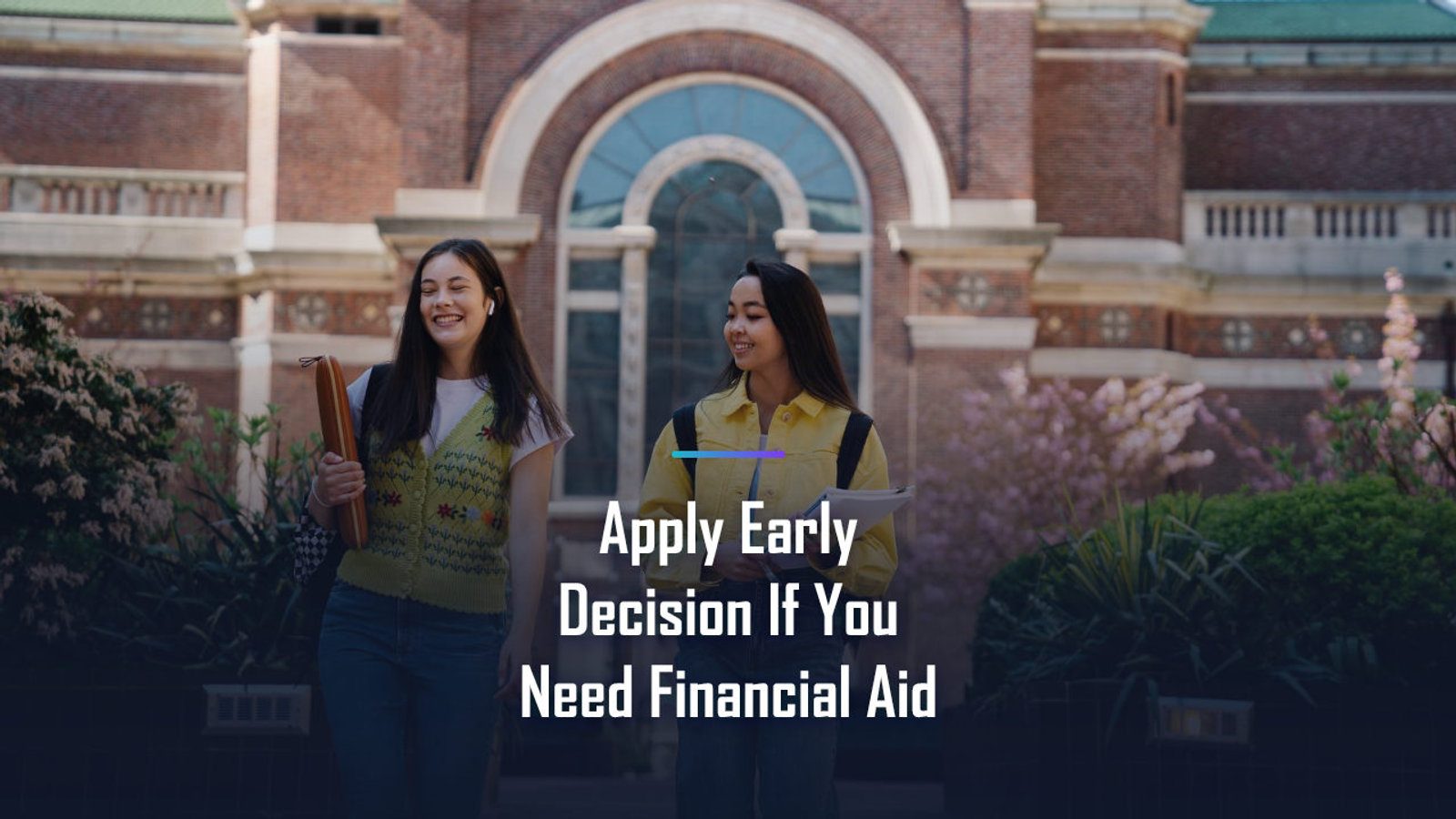 Should You Apply Early Decision If You Need Financial Aid? The Real Trade-off