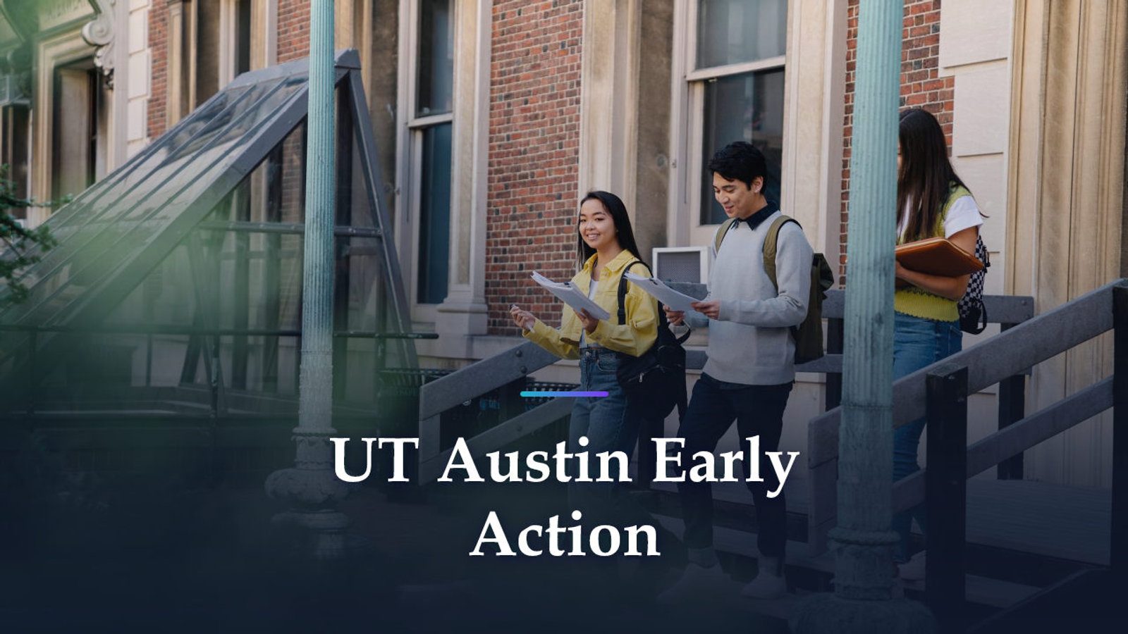 UT Austin Early Action by Oct 15: A Faster Answer, the Same Review