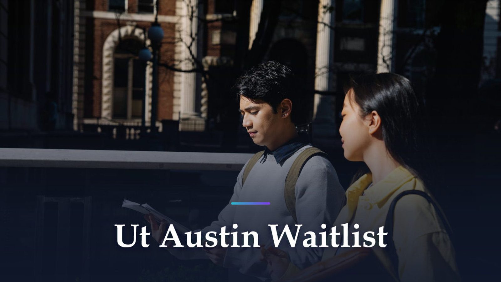 Should You Join the UT Austin Waitlist? What a 200-Word Update Can Do